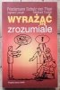 von Thun Friedemann Schulz • Wyrażać się zrozumiale